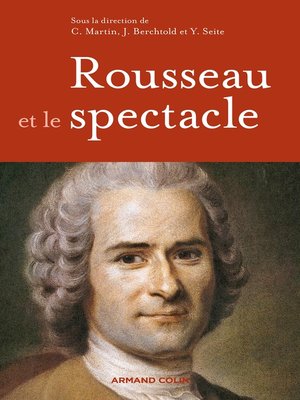 cover image of Rousseau et le spectacle